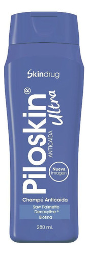 Shampoo Piloskin Ultra Anticaida X 280m - mL a $229