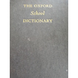 The Oxford School Dictionary Mackenzie