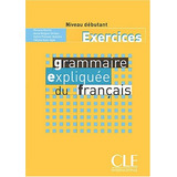Grammaire Expliquee Du Français - Débutant Exercices - Poiss