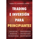 Libro Trading E Inversión Para Principiantes