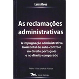 Livro - As Reclamações Administrativas