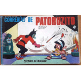 Correrías De Patoruzito Año Xxxiv Nº 530 - D Quinterno 1991