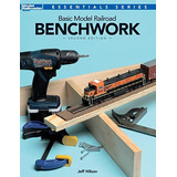 Libro: Basic Model Railroad Benchwork, 2nd Edition