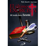 El Ãºltimo Exorcista - Gabriele Amorth