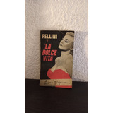 Fellini Y La Dolce Vita - Boris Tripman