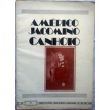 Songbook Américo Jacomino  Canhoto  - Peças Para Violão Solo