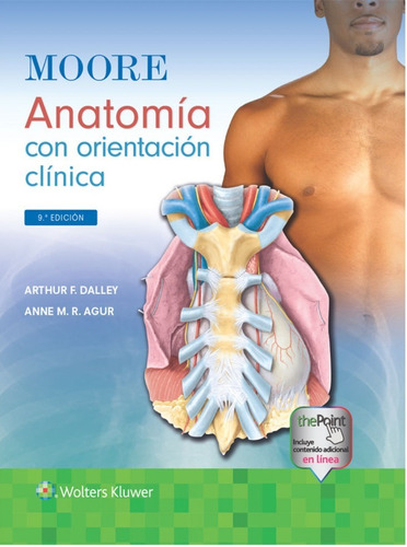 Moore Anatomía Con Orientación Clínica 9 Ed. ¡nuevo!