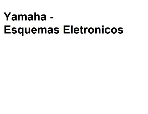 Yamaha - Esquemas Eletronicos