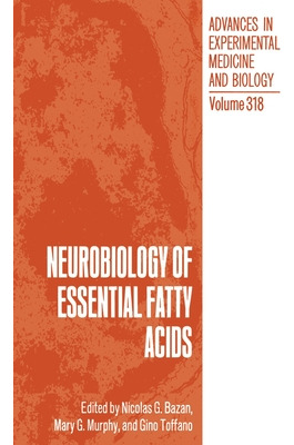 Libro Neurobiology Of Essential Fatty Acids - Bazan