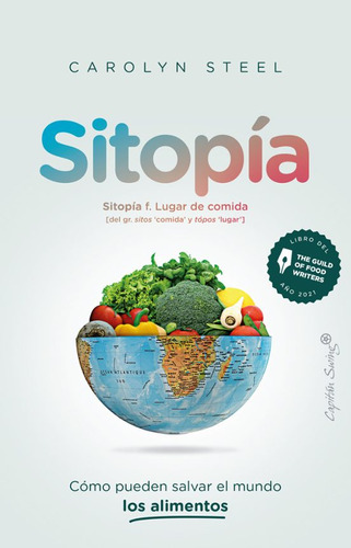 Sitopia - Steel Carolyn (libro) - Nuevo