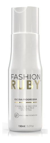 Escova Progressiva Fashion Ruby Linha Gold 150ml Sem Formol