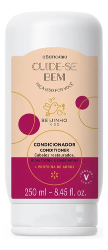 O Boticario Cuide-se Bem Beijinho Kiss Condicionador 250ml