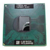 Micro Intel Celeron M Cpu 420 Socket M Sl8vz