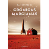 Cróncias Marcianas Bradbury, Ray Minotauro