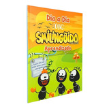 Dia A Dia Com Smilinguido - Aprendizado - Equipe Luz E Vida