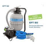 Equipo Filtrante Eft 60 Hasta 60000 Litros Fluvial P