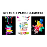 Placas Decorativa Quadrinho Manicure  Kit 3 Unidades
