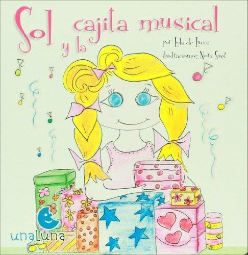 Sol Y La Cajita Musical (td) - De Lucca, Lola