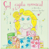 Sol Y La Cajita Musical (td) - De Lucca, Lola