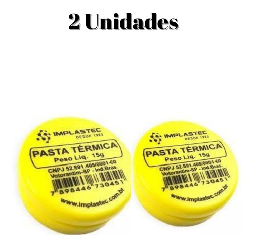 2 Un Pasta Termica 15g P/ Processador Placa Video Implastec