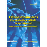 Estados Financieros Consolidación Y Método De Participación 