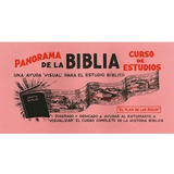 Panorama De La Biblia/ Curso De Estudios