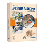 Manual Anestesia Y Analgesia