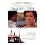 Passion Fish 1992 Mary Mcdonnell Alfre Woodard Vhs Sin Caja