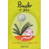 Pomelo Es Feliz Badescu, Ramona Kokinos Editorial