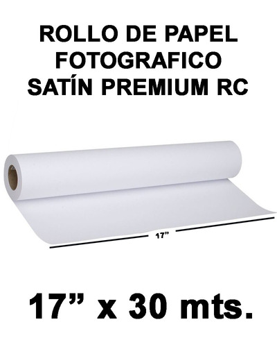 Rollo De Papel Fotográfico Profesional 17 X30m Satín Premium