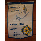 Antiga Flâmula Rotary Águas De Lindoia - F0268