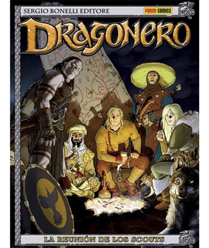 Dragonero 05: La Reunion De Los Scouts - Varios Autores