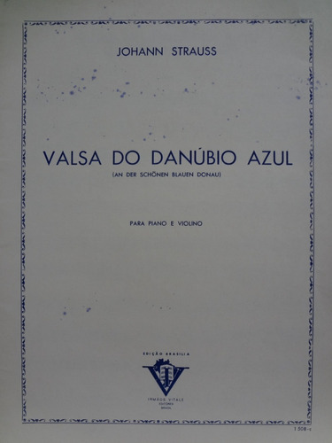 Partitura Piano Violino  Valsa Do Danúbio Azul J. Strauss