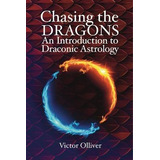 Libro Chasing The Dragons: An Introduction To Draconic As...