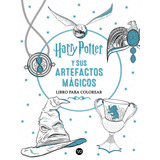 Harry Potter Y Sus Artefactos Magicos