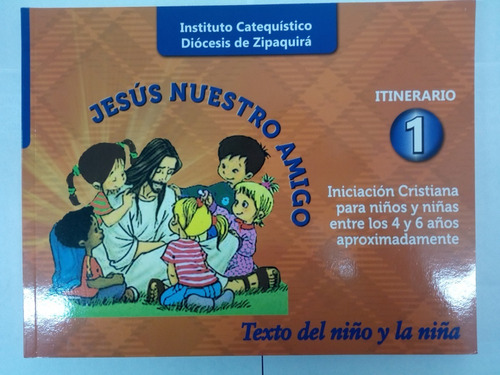 Jesús Es Nuestro Amigo (guía Del Niño Y De La Niña)