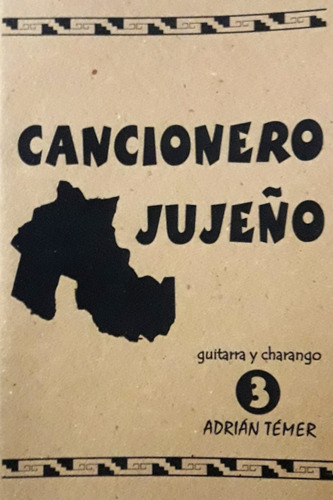 Cancionero Jujeño N° 3 - Adrián Témer