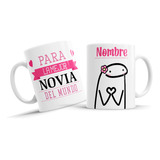 Taza Ceramica, Flork, Para La Mejor Novia,11oz,personalizada