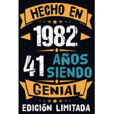 Regalo De Cumpleaños 1982 Para Hombre Mujer De 41 Años: Rega