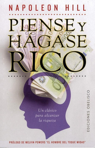  Libro Piense Y Hágase Rico - Napoleón Hill -ultima Edición!