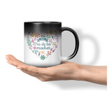 Taza Magica Cambia Color Dia De Las Madres Diseño 10