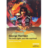 George Harrison: The Inner Light, Una Vida Espiritual 81hbu