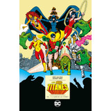 Los Nuevos Titanes Vol. 1: El Albor De Los Titanes  -   - *
