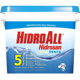 Cloro Ganulado Hidrosan Penta P Piscina Hidroall Balde 2,5kg