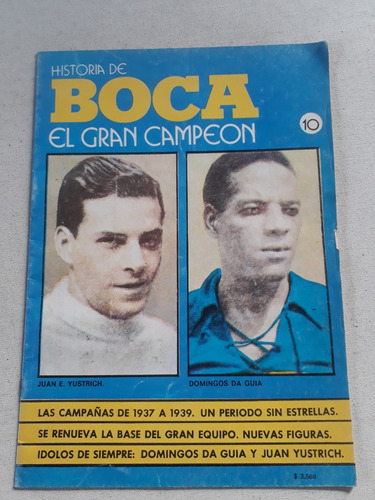 Revista Historia De Boca El Gran Campeon N° 10 Equipo 1944