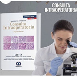 Diagnóstico Patológico Consulta Intraoperatoria 2 Ed., De Lester Y S., Vol. 1. Editorial Amolca, Tapa Dura En Español, 2020