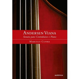 Sonata Para Contrabaixo E Piano - Andersen Viana