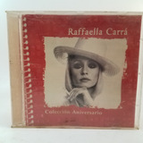 Raffaella Carra - Colección Aniversario - Cd - B