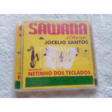 Cd Sawana Show & Jocélio Santos - Leia 