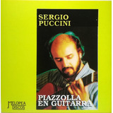 Cd Sergio Puccini (piazzolla En Guitarra)